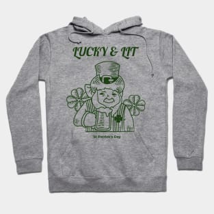 Lucky and lit st Patrick’s day Hoodie